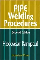 Procedure di saldatura dei tubi - Pipe Welding Procedures