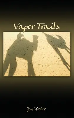 Sentieri di vapore - Vapor Trails