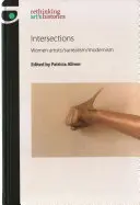Intersezioni: Donne artiste/surrealismo/modernismo - Intersections: Women artists/surrealism/modernism