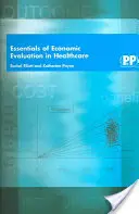 Elementi essenziali di valutazione economica in sanità - Essentials of Economic Evaluation in Healthcare