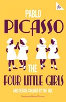 Quattro bambine e il desiderio preso per la coda - Four Little Girls and Desire Caught by the Tail