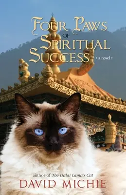 Il gatto del Dalai Lama e le quattro zampe del successo spirituale - The Dalai Lama's Cat and the Four Paws of Spiritual Success