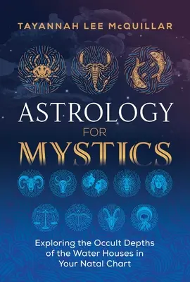 Astrologia per mistici: Esplorare le profondità occulte delle case d'acqua nel vostro tema natale - Astrology for Mystics: Exploring the Occult Depths of the Water Houses in Your Natal Chart