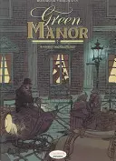Green Manor Parte I: Assassini e gentiluomini - Green Manor Part I: Assassins and Gentleman