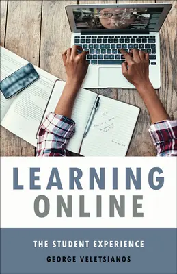 Apprendimento online: L'esperienza dello studente - Learning Online: The Student Experience