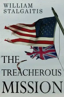 La missione infida - The Treacherous Mission