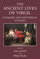 Le antiche vite di Virgilio: Studi storici e letterari - The Ancient Lives of Virgil: Literary and Historical Studies