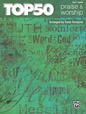 Top 50 Praise & Worship: Pianoforte facile - Top 50 Praise & Worship: Easy Piano