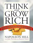 Pensa e arricchisci: Il volume del maestro della mente - Think and Grow Rich: The Master Mind Volume