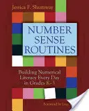 Routine del senso del numero: Costruire l'alfabetizzazione numerica ogni giorno nelle classi K-3 - Number Sense Routines: Building Numerical Literacy Every Day in Grades K-3