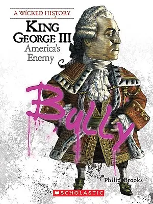 Re Giorgio III (una storia malvagia) - King George III (a Wicked History)