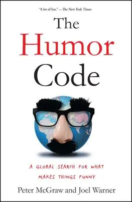 Il codice dell'umorismo: Una ricerca globale su ciò che rende le cose divertenti - The Humor Code: A Global Search for What Makes Things Funny