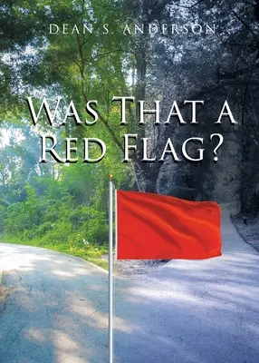 Era una bandiera rossa? - Was That a Red Flag?