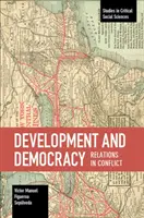 Sviluppo e democrazia: Relazioni in conflitto - Development and Democracy: Relations in Conflict