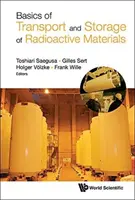 Fondamenti di trasporto e stoccaggio dei materiali radioattivi - Basics of Transport and Storage of Radioactive Materials