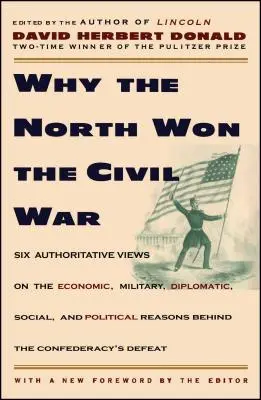 Perché il Nord vinse la Guerra Civile - Why the North Won the Civil War