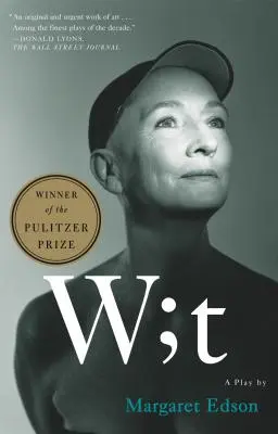Wit: Un'opera teatrale - Wit: A Play