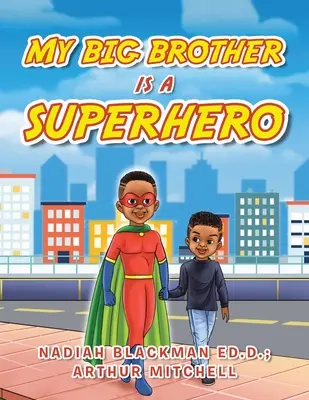 Il mio fratellone è un supereroe - My Big Brother Is a Superhero