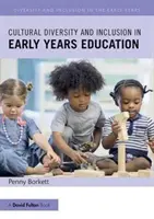 Diversità culturale e inclusione nell'educazione dei primi anni di vita - Cultural Diversity and Inclusion in Early Years Education
