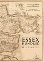 Cento storie dell'Essex - Essex Hundred Histories