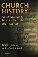 Storia della Chiesa: Introduzione ai metodi di ricerca e alle risorse - Church History: An Introduction to Research Methods and Resources