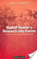 La ricerca di Rudolf Steiner sul karma e la missione della Società antroposofica - Rudolf Steiner's Research into Karma - and the Mission of the Anthroposophical Society