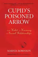 La freccia avvelenata di Cupido: Dall'abitudine all'armonia nelle relazioni sessuali - Cupid's Poisoned Arrow: From Habit to Harmony in Sexual Relationships