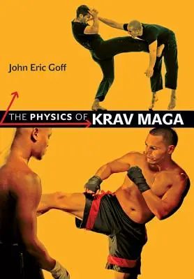 La fisica del Krav Maga - The Physics of Krav Maga
