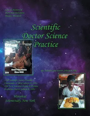 Medico scientifico: La pratica della scienza - Scientific Doctor: Science Practice