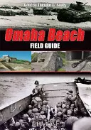 Omaha Beach: Guida sul campo - Omaha Beach: Field Guide