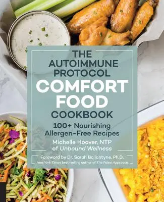 Il ricettario del protocollo autoimmune per il cibo di conforto: 100+ ricette nutrienti e prive di allergeni - The Autoimmune Protocol Comfort Food Cookbook: 100+ Nourishing Allergen-Free Recipes