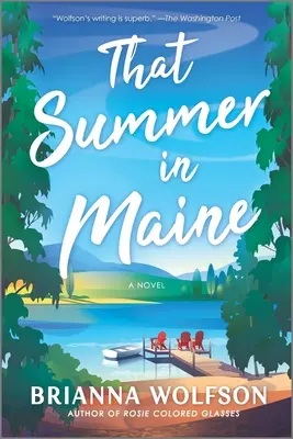 Quell'estate nel Maine - That Summer in Maine