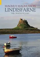 Lindisfarne - L'isola della culla - Lindisfarne - The Cradle Island