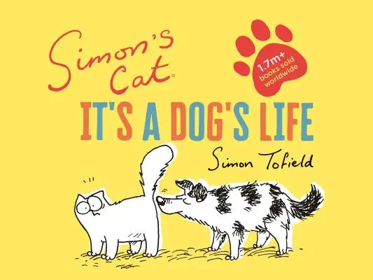 Il gatto di Simon: una vita da cani - Simon's Cat: It's a Dog's Life