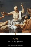 Gli ultimi giorni di Socrate: Eutifrone, Apologia, Crito, Fedro - The Last Days of Socrates: Euthyphro, Apology, Crito, Phaedo