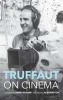 Truffaut sul cinema - Truffaut on Cinema
