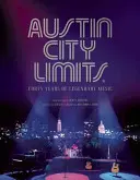 Austin City Limits: Un monumento alla musica - Austin City Limits: A Monument to Music