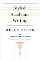Scrittura accademica di stile - Stylish Academic Writing
