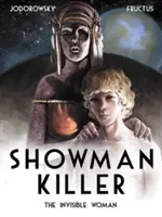 Showman Killer Vol. 3: La donna invisibile - Showman Killer Vol. 3: The Invisible Woman
