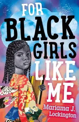 Per le ragazze nere come me - For Black Girls Like Me