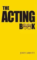 Il libro della recitazione - The Acting Book