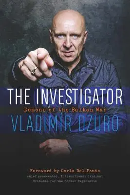 L'investigatore: I demoni della guerra dei Balcani - The Investigator: Demons of the Balkan War