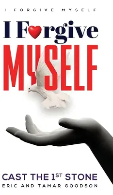 Perdono me stesso - I Forgive Myself