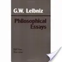 Leibniz: Saggi filosofici - Leibniz: Philosophical Essays