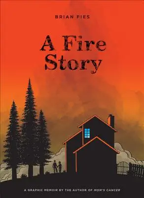 Una storia di fuoco - A Fire Story