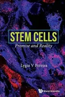 Cellule staminali: Promesse e realtà - Stem Cells: Promise and Reality