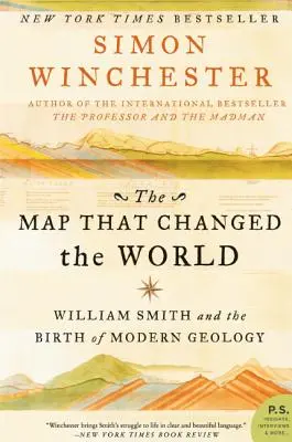 La mappa che cambiò il mondo: William Smith e la nascita della geologia moderna - The Map That Changed the World: William Smith and the Birth of Modern Geology