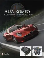 Alfa Romeo: Un secolo di innovazione - Alfa Romeo: A Century of Innovation