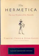 L'Ermetica: La saggezza perduta dei Faraoni - The Hermetica: The Lost Wisdom of the Pharaohs