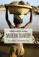 La schiavitù moderna: Una prospettiva globale - Modern Slavery: A Global Perspective